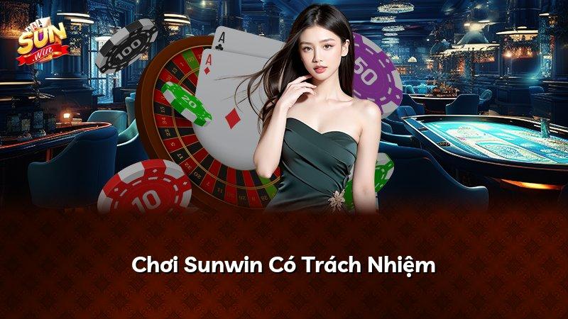 Chơi Sunwin Có Trách Nhiệm
