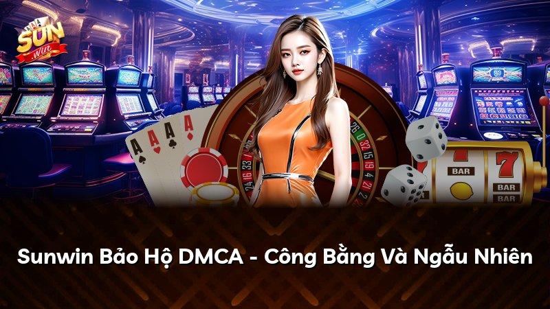 Sunwin Bảo Hộ DMCA - Công Bằng Và Ngẫu Nhiên